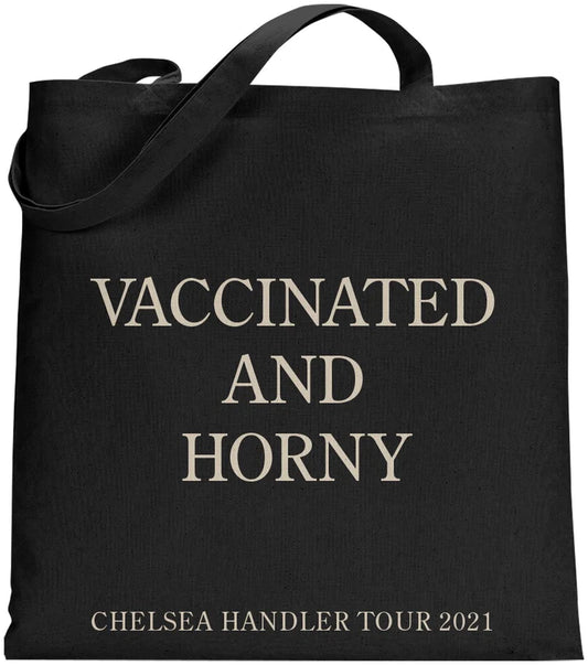 'Vaccinated & Horny' Tote Bag